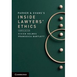 Parker and Evans's Inside Lawyers' Ethics 4th ed
